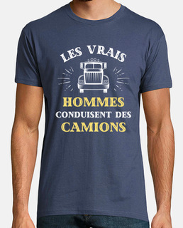 vrais hommes camions humour routier