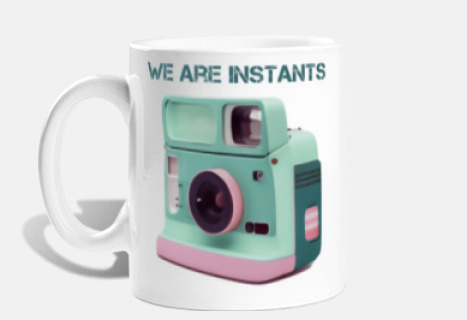 We are instants f