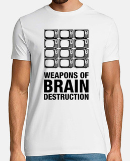 Weapons of Brain Destruction