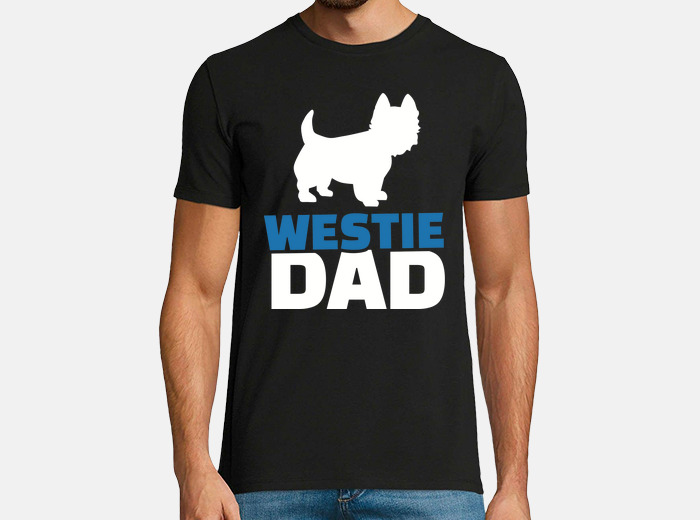 westie dad t shirt