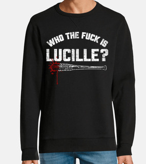 who the fuck is lucille?