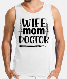 Wife Mother Doctor Doctorate