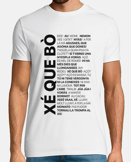 Xé que bò - Samarreta en valencià N - UNISEX