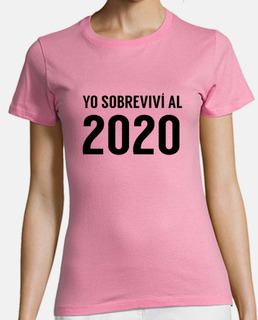 Yo sobreviví al 2020 Camiseta Mujer Manga Corta Divertida
