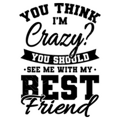 im crazy for you quotes