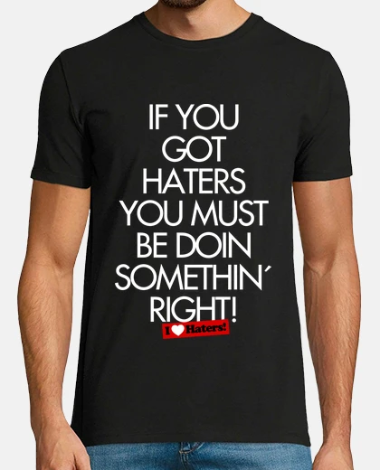 Tee-shirt  I Love Haters 