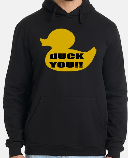 Hoodie * uck you!