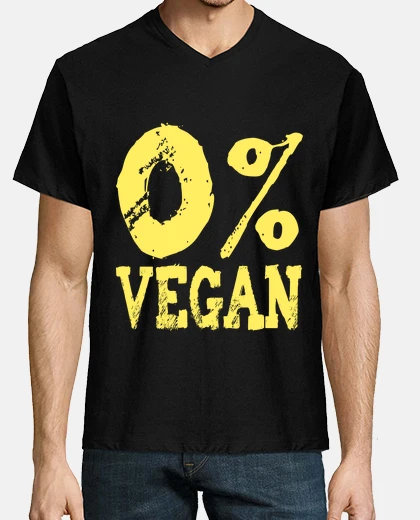 Tee-shirt 0 VEGAN. Je ne suis pas végan. Anti-végan.