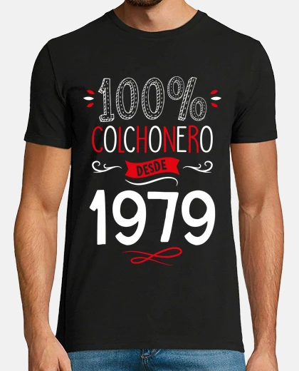 Camiseta 100 Por 100 Colchonero Desde 1979, 46 Años