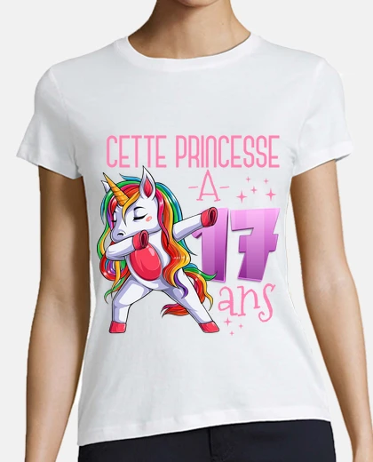 Tee-shirt 17 Ans Cadeau Anniversaire Fille Licorn