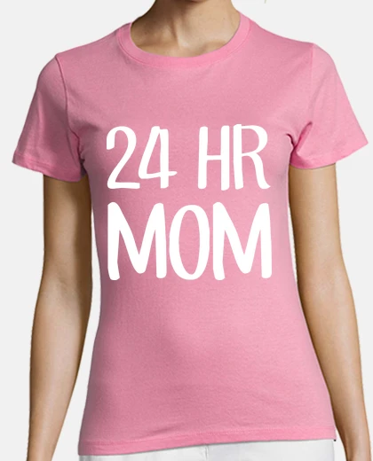 Camiseta 24 hr Mom