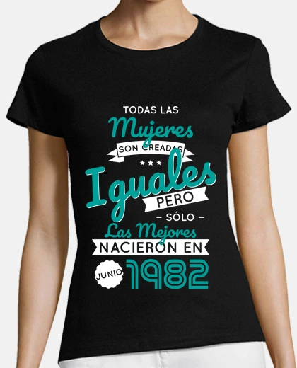 Playera 40 años - Mujeres iguales junio 1982