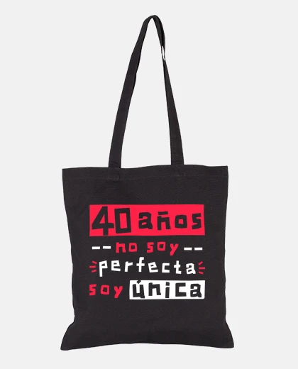 Bolsa 40 años no soy perfecta soy única