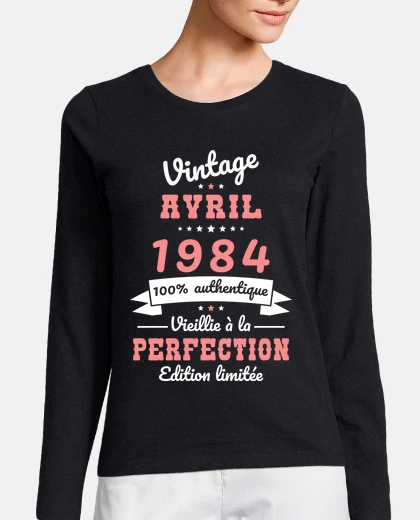Tee-shirt 40 Ans Vintage Avril 1984 Idee Cadeau
