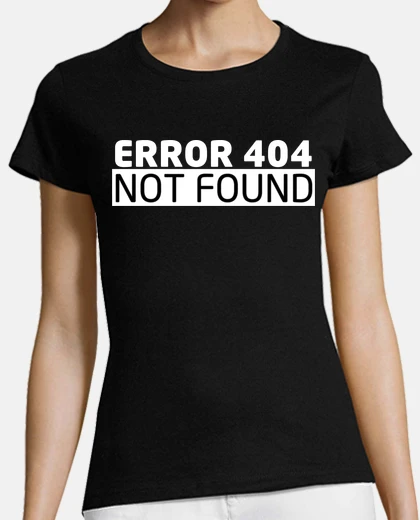T-shirt 404 error geek