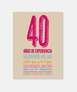 40 AÑOS DE EXPERIENCIA MUJER