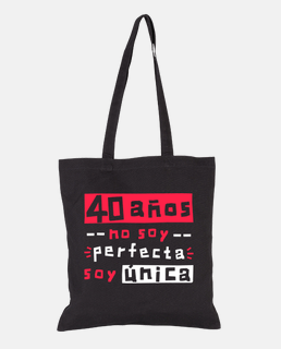 40 years I i am not perfect i am unique