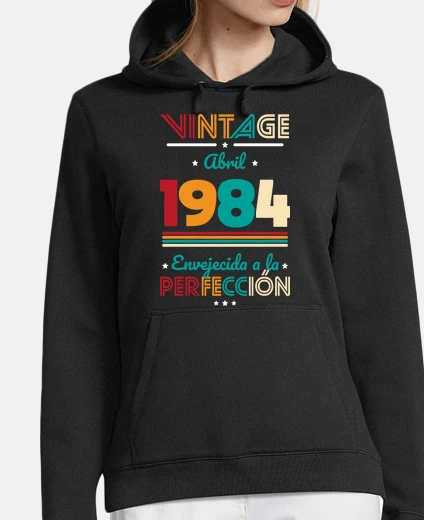 Hoodie 40th birthday vintage April 1984