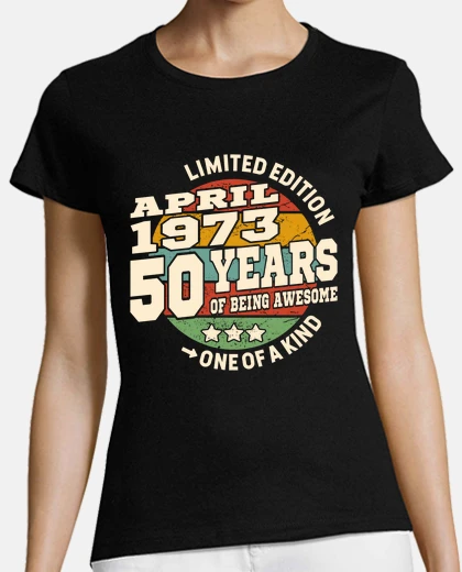 T-shirt 50 anni - nato nell39aprile 1973