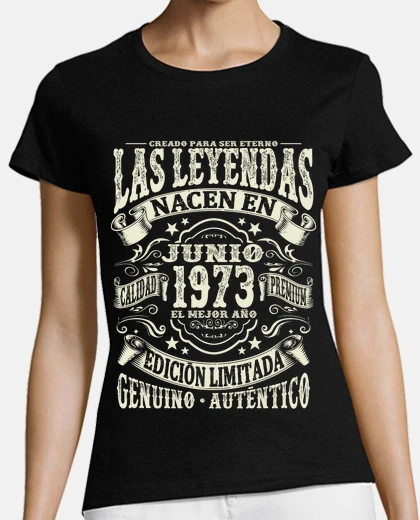 Playera 50 años - leyenda de junio de 1973