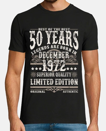 Tee-shirt 50 ans - anniversaire décembre 1972