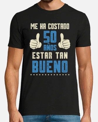 Camiseta 50 cumpleanos me ha costado 5. laTostadora