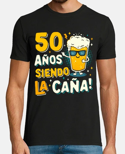 T-shirt 50 years being the best