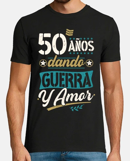 T-shirt 50 years giving war and love