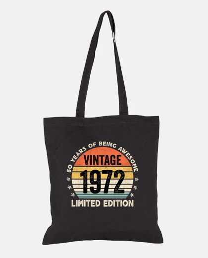 Bag 50 years of being awesome vintage 1972