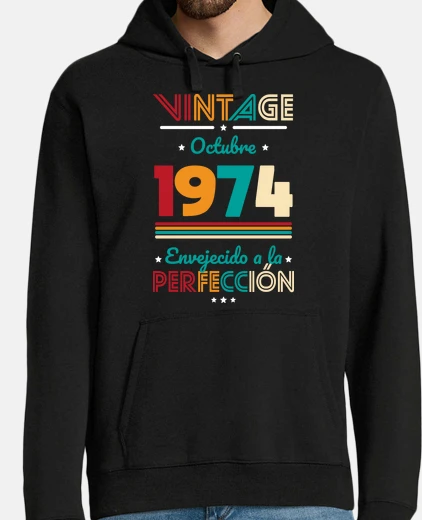 Hoodie 50th birthday vintage october 1974