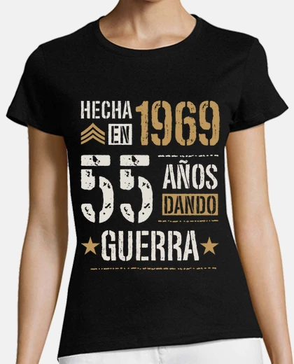 Playera 55 Años Dando Guerra 55 Cumpleaños 1969
