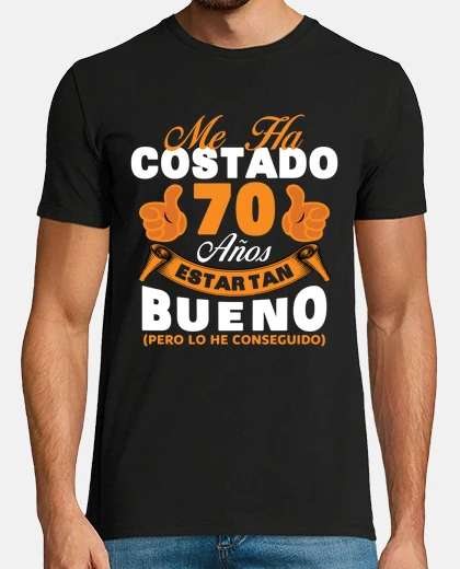 Camiseta 70 Años Cumpleaños Tengo 70°