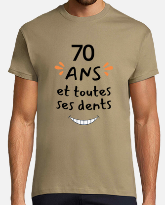 Tee-shirt 70 ans cadeau humour