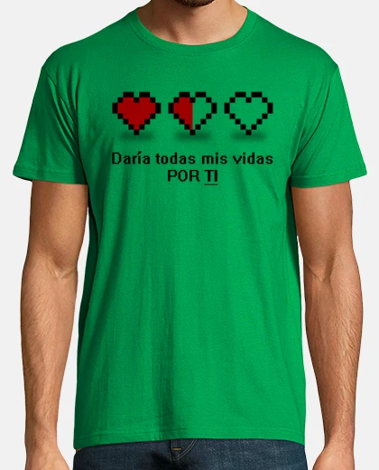Camiseta 8 bits - Daría todas mis vidas por ti Español