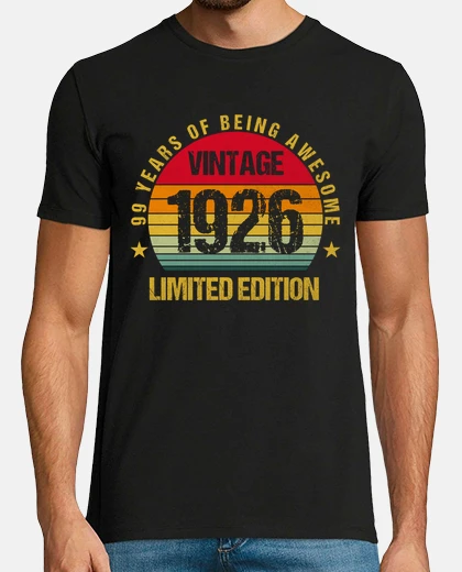 Tee-shirt 99 ans 1926 99e ans