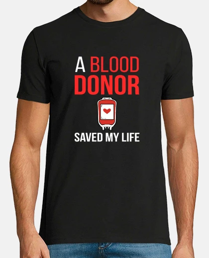 T-shirt A Blood Donor Saved My Life Hospital Nurse Gift