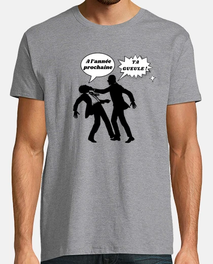 Tee-shirt A l année prochaine nouvel an humour