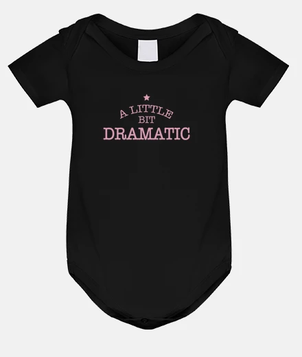 Ropa A LITTLE BIT DRAMATIC BEBE