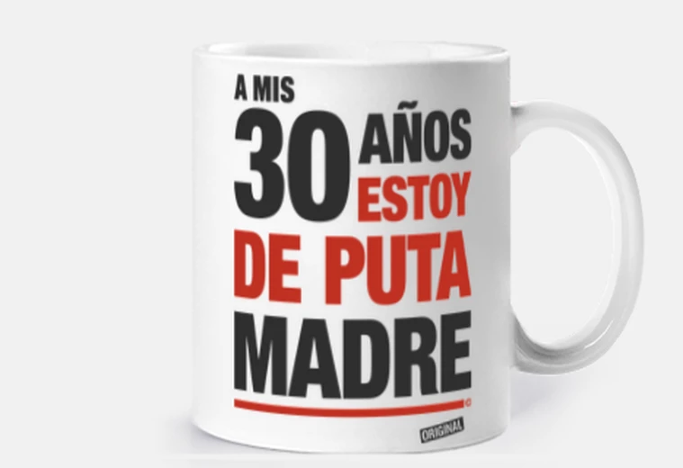 A mis 30 años estoy de puta madre