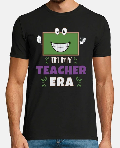 Tee-shirt à mon époque de professeur
