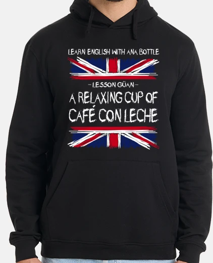 Sudadera A relaxing cup of cafe con leche