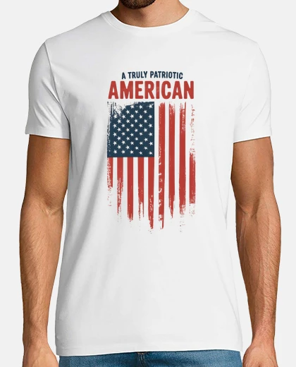 T-shirt A Truly Patriotic American