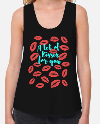 A lot of kisses for you t-shirt
