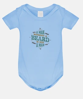 A MAN WITHOUT A BEARD IS NOT A MAN