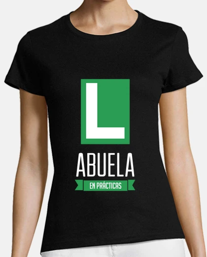 Playera Abuela en Prácticas - Día de la Madre