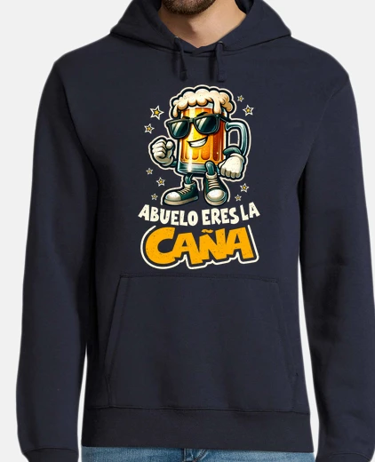 Sudadera Abuelo Eres La Caña Regalo Del Día Del Padre