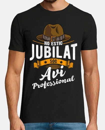 Camiseta Abuelo Profesional Jubilado Avi Català Jubilación En Catalán