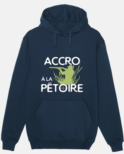 Sweat Accro à la pétoire