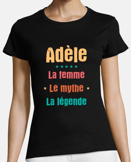 Tee-shirt adèle la femme le mythe la légende