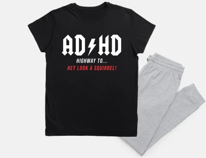 ADHD - Hey Look a Squirrel